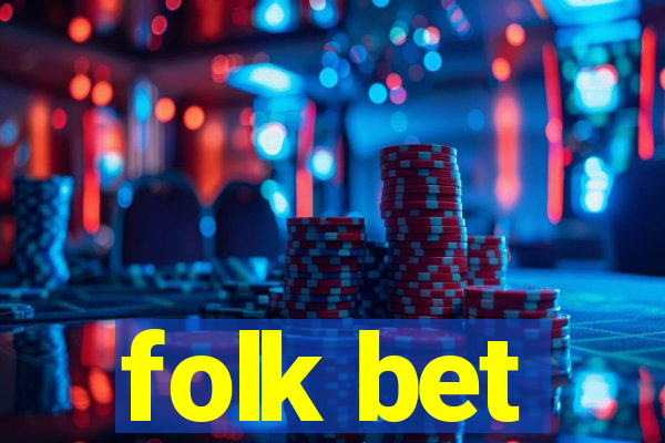 folk bet